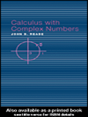 cover image of Calculus with Complex Numbers